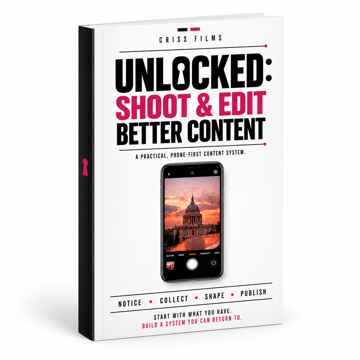 UNLOCKED: Shoot & Edit Better Content digital guide cover